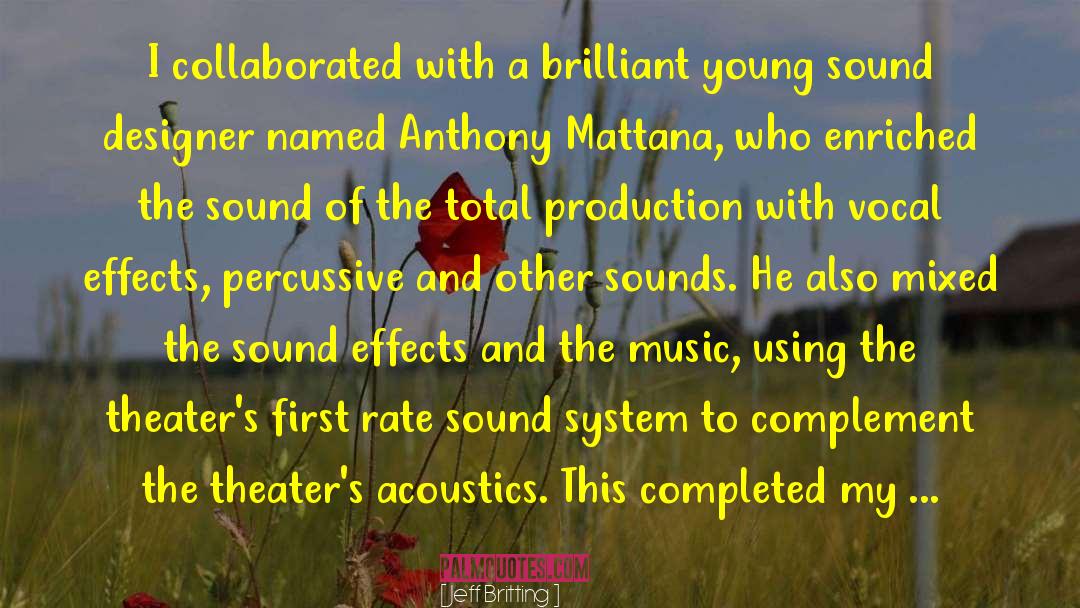 Acoustics quotes by Jeff Britting
