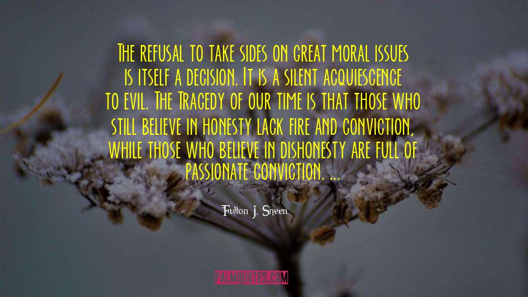 Acquiescence quotes by Fulton J. Sheen