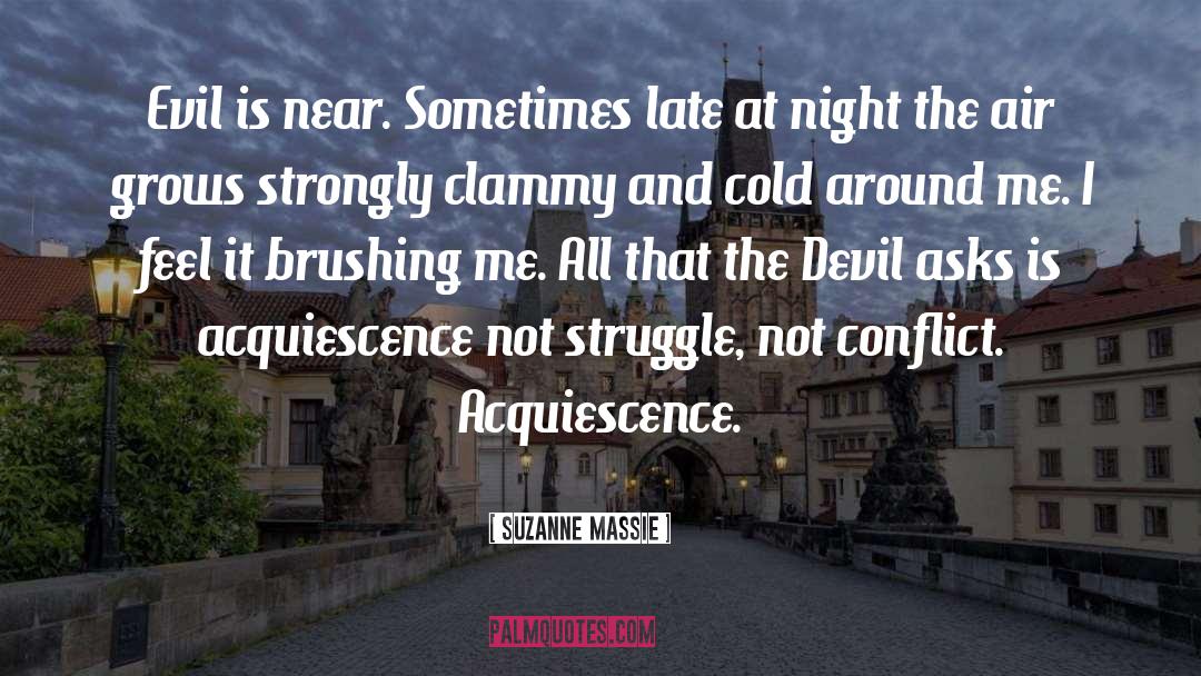 Acquiescence quotes by Suzanne Massie