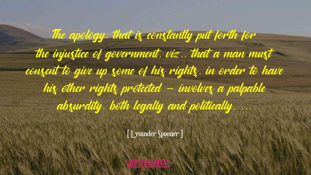 Acquired Rights quotes by Lysander Spooner