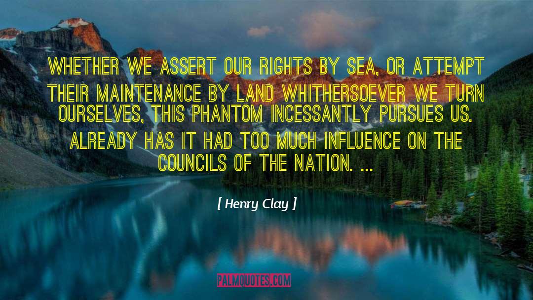 Acquired Rights quotes by Henry Clay