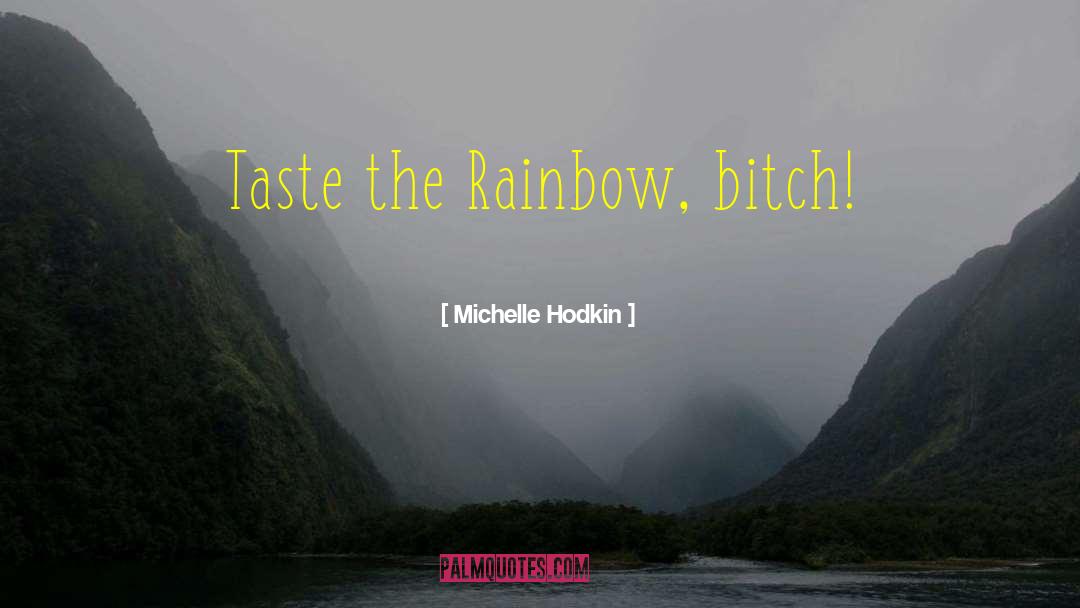 Acquired Taste quotes by Michelle Hodkin