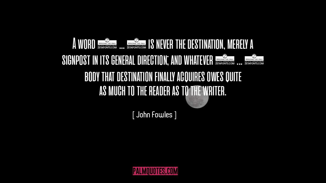 Acquires quotes by John Fowles