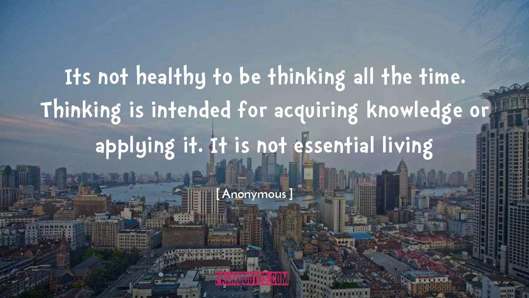 Acquiring Knowledge quotes by Anonymous