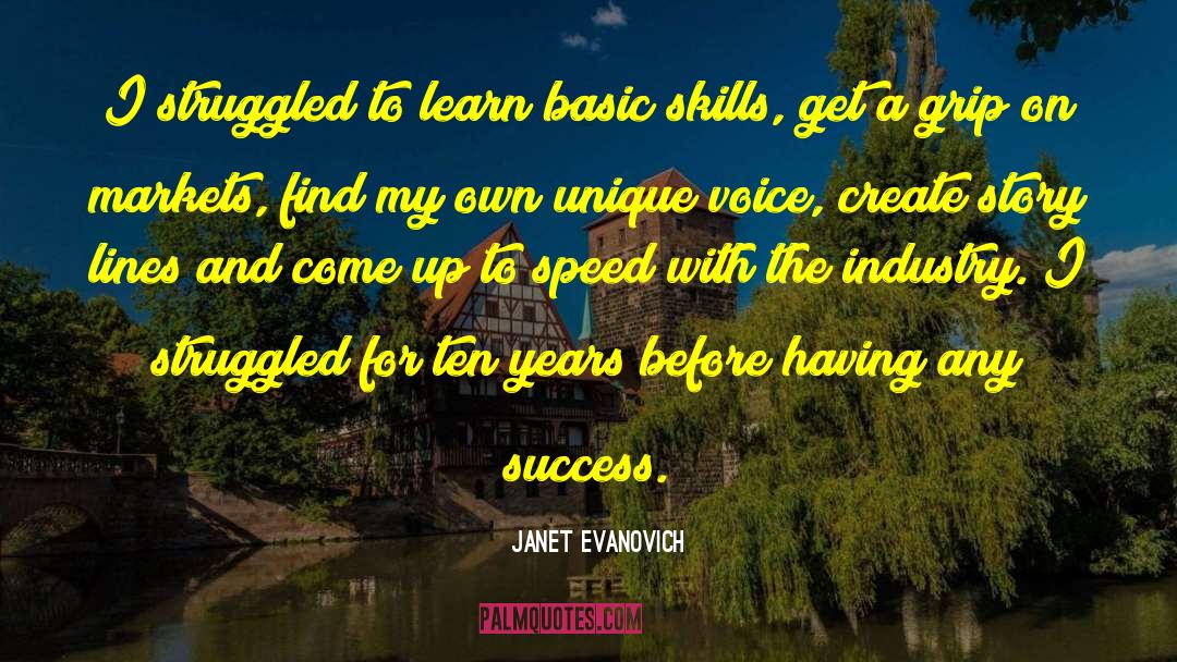 Acquiring Skills quotes by Janet Evanovich