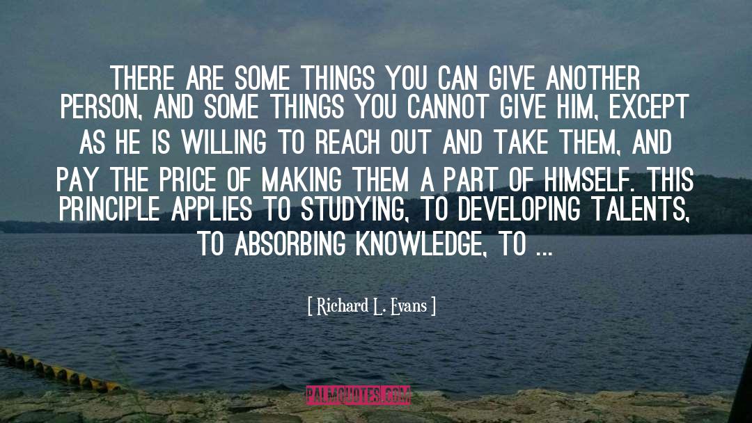 Acquiring Skills quotes by Richard L. Evans
