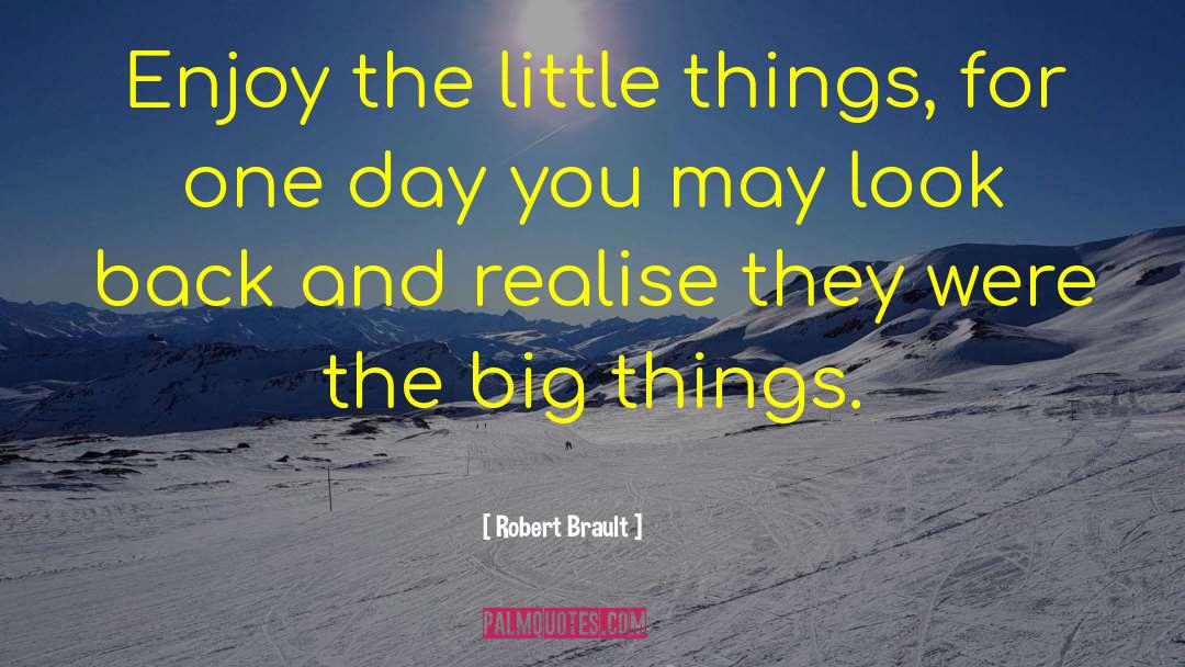 Acquiring Things quotes by Robert Brault