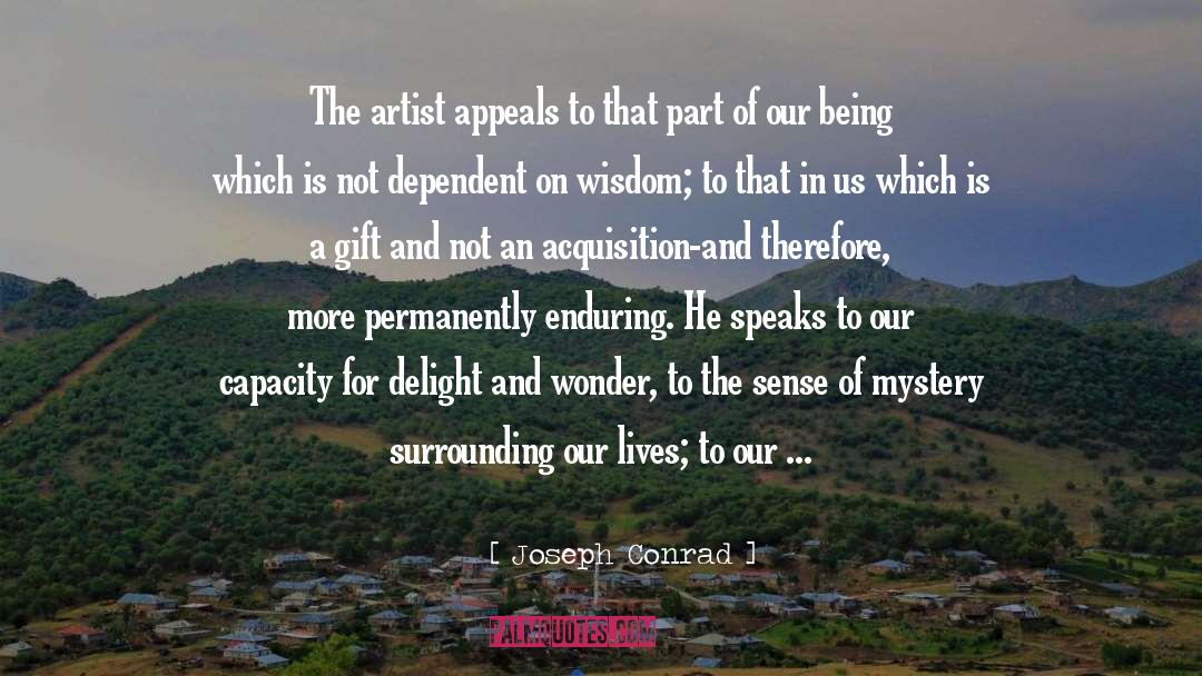 Acquisition quotes by Joseph Conrad