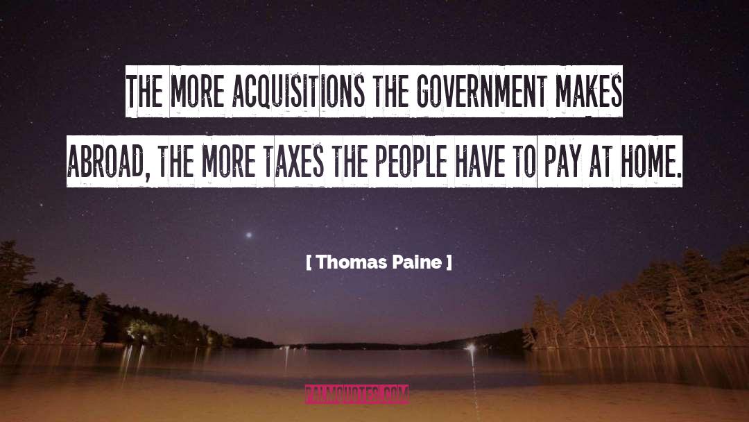 Acquisitions quotes by Thomas Paine