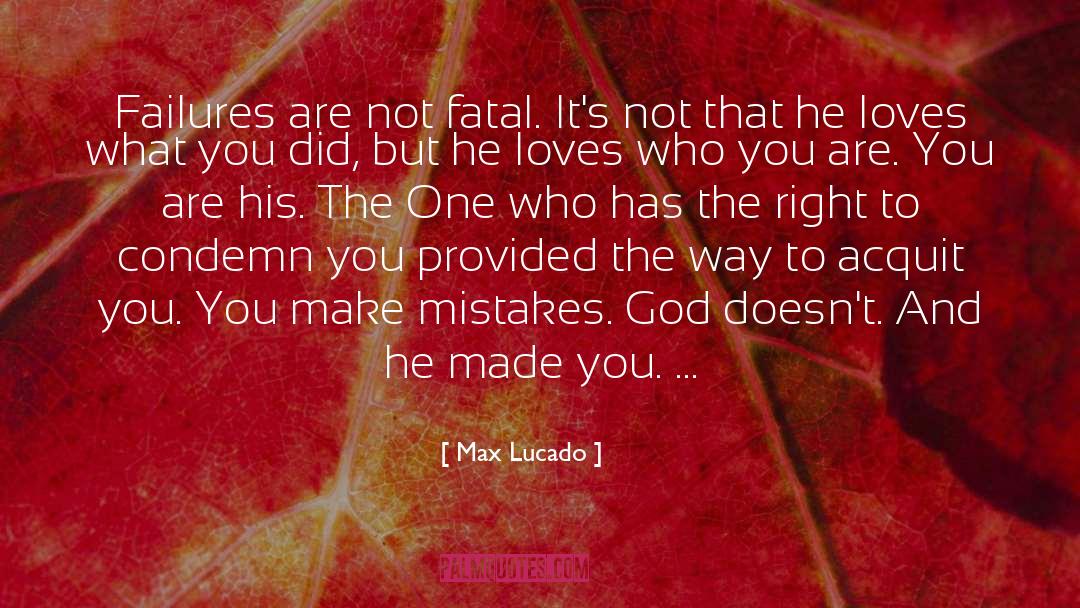 Acquit quotes by Max Lucado