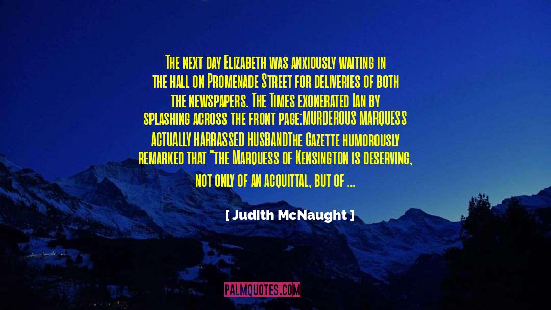 Acquittal quotes by Judith McNaught