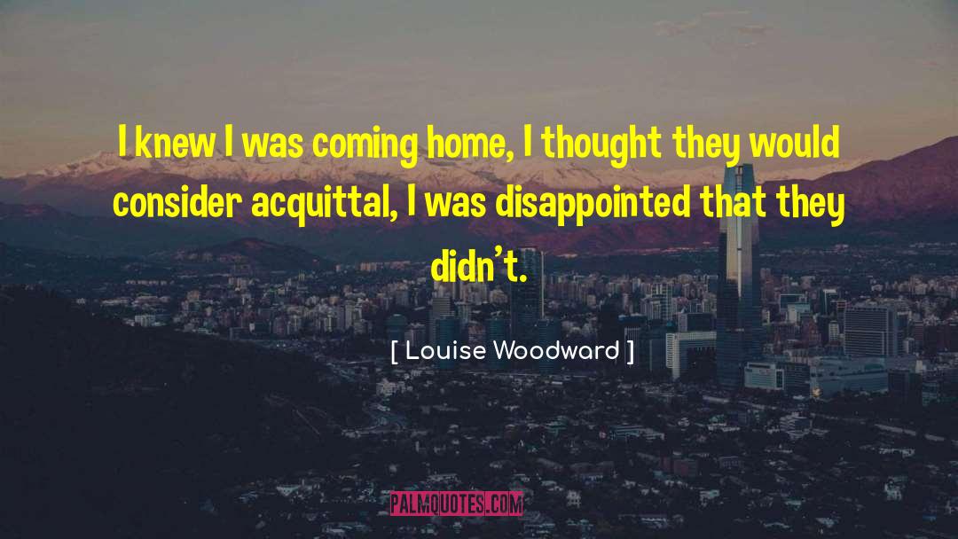 Acquittal quotes by Louise Woodward