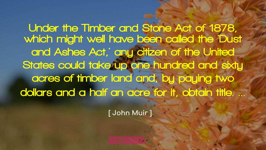 Acre quotes by John Muir