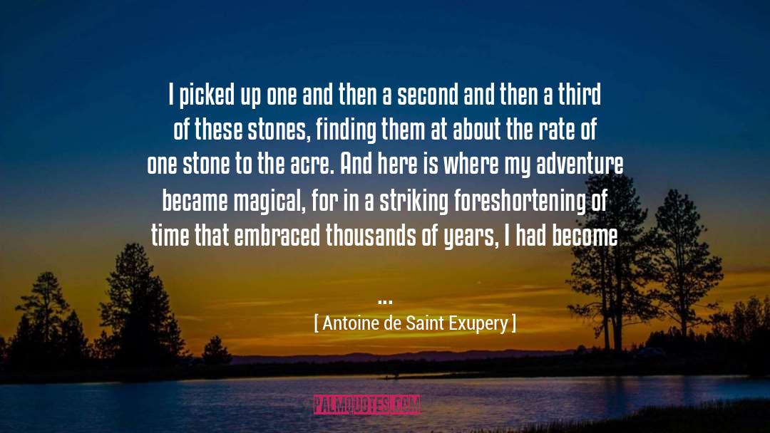 Acre quotes by Antoine De Saint Exupery