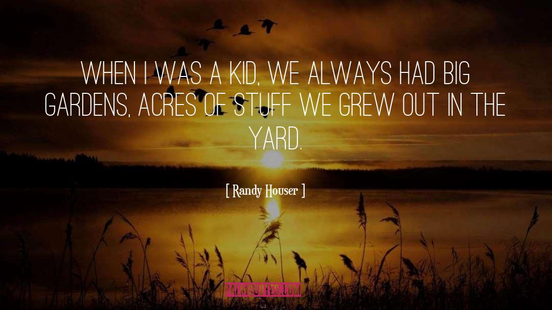 Acres quotes by Randy Houser
