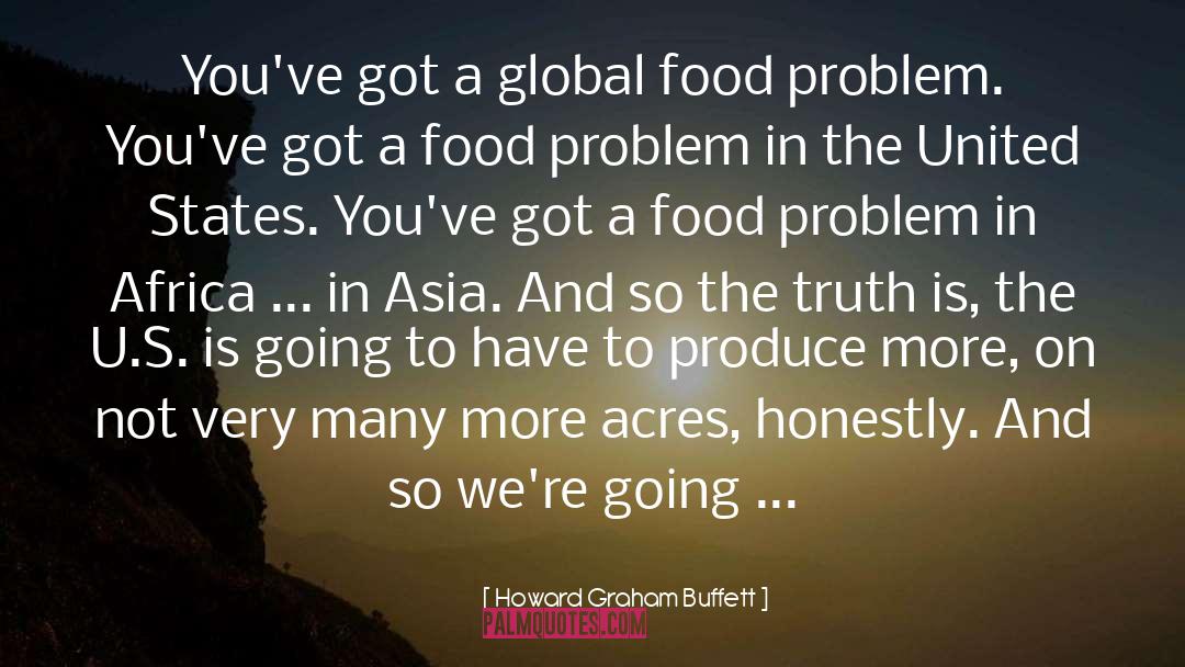 Acres quotes by Howard Graham Buffett