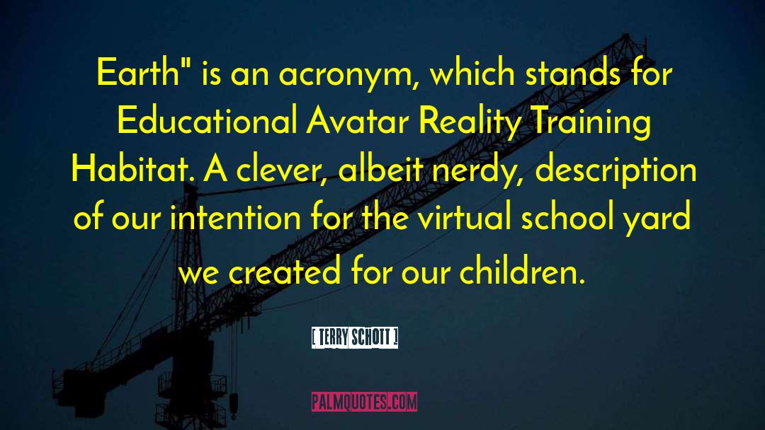 Acronym quotes by Terry Schott