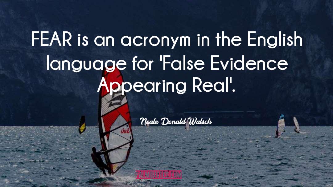 Acronyms quotes by Neale Donald Walsch