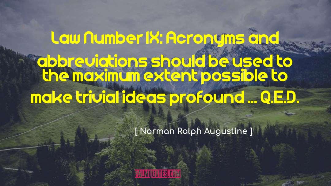 Acronyms quotes by Norman Ralph Augustine