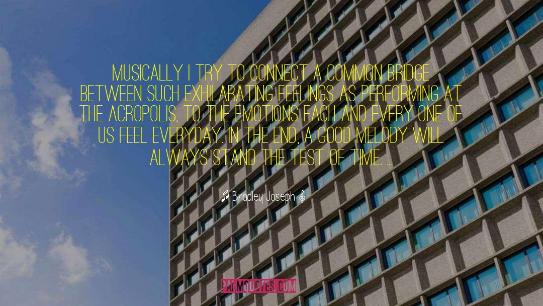 Acropolis quotes by Bradley Joseph