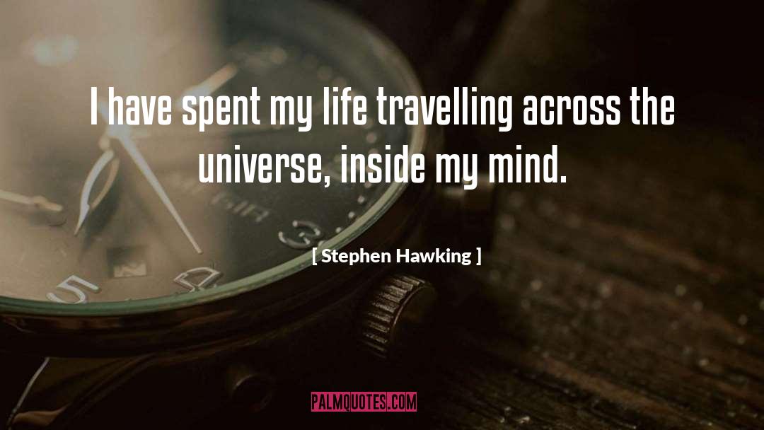 Across The Universe Funny quotes by Stephen Hawking