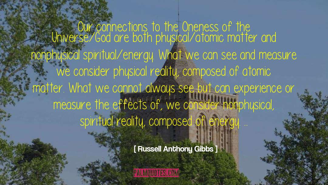 Across The Universe quotes by Russell Anthony Gibbs
