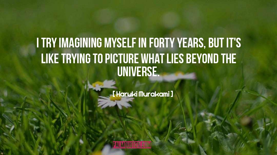Across The Universe quotes by Haruki Murakami