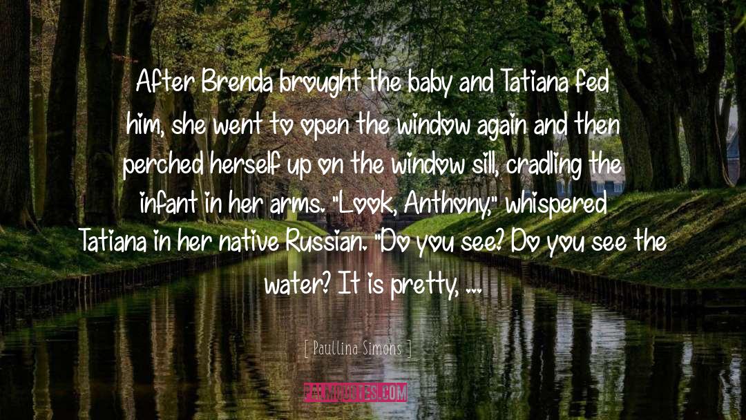 Across The Water quotes by Paullina Simons