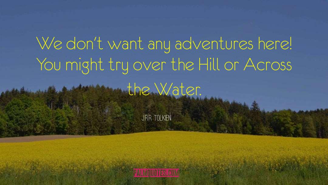 Across The Water quotes by J.R.R. Tolkien