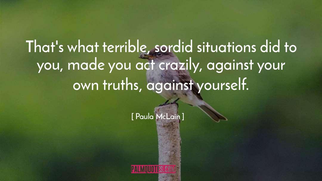 Act 3 quotes by Paula McLain