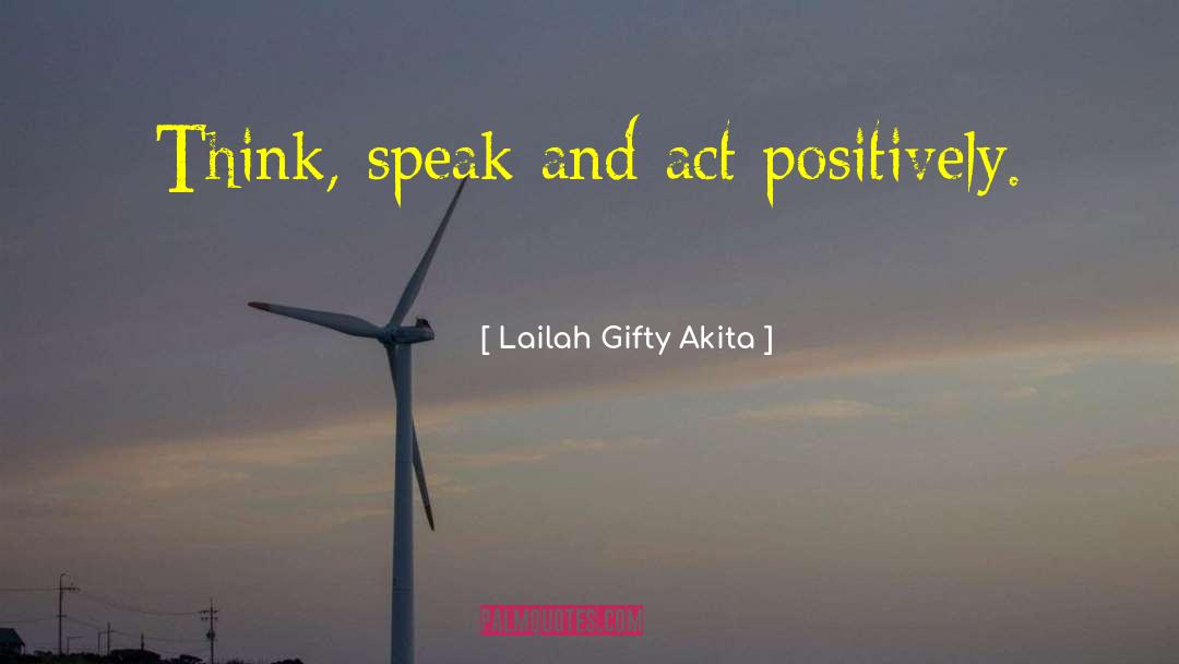 Act Did quotes by Lailah Gifty Akita
