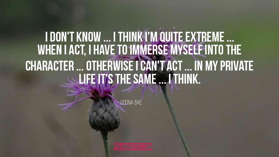 Act I quotes by Doona Bae