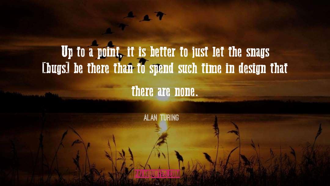 Act In Time quotes by Alan Turing