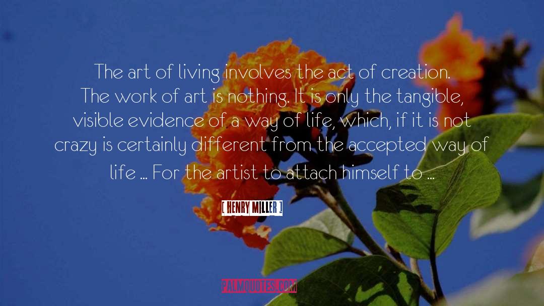 Act Of Creation quotes by Henry Miller