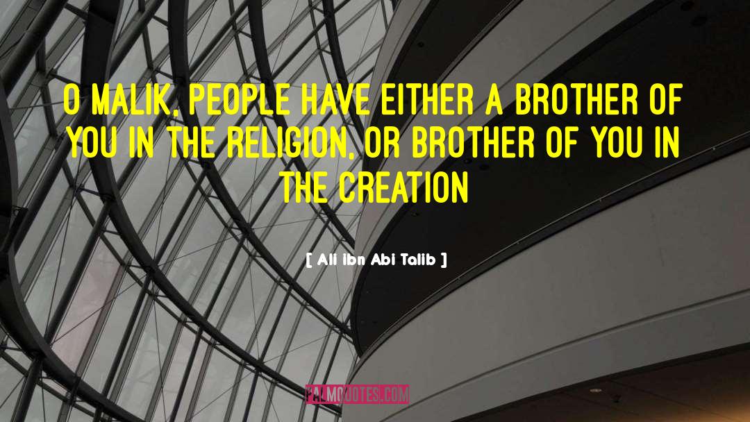Act Of Creation quotes by Ali Ibn Abi Talib