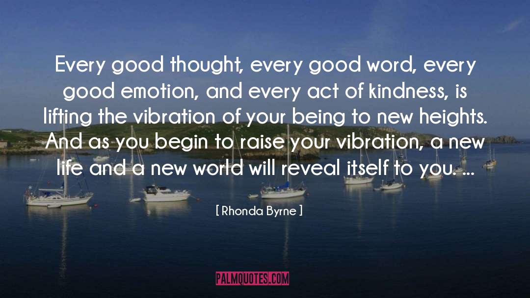 Act Of Kindness quotes by Rhonda Byrne