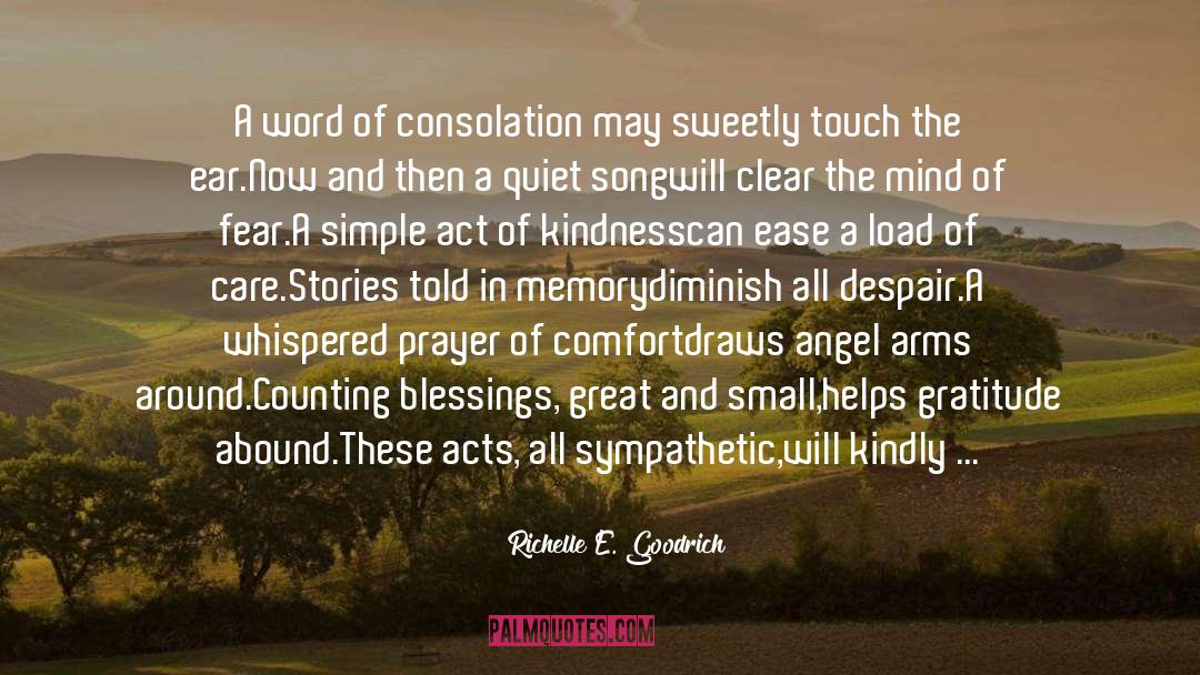 Act Of Kindness quotes by Richelle E. Goodrich