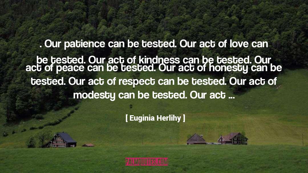 Act Of Kindness quotes by Euginia Herlihy