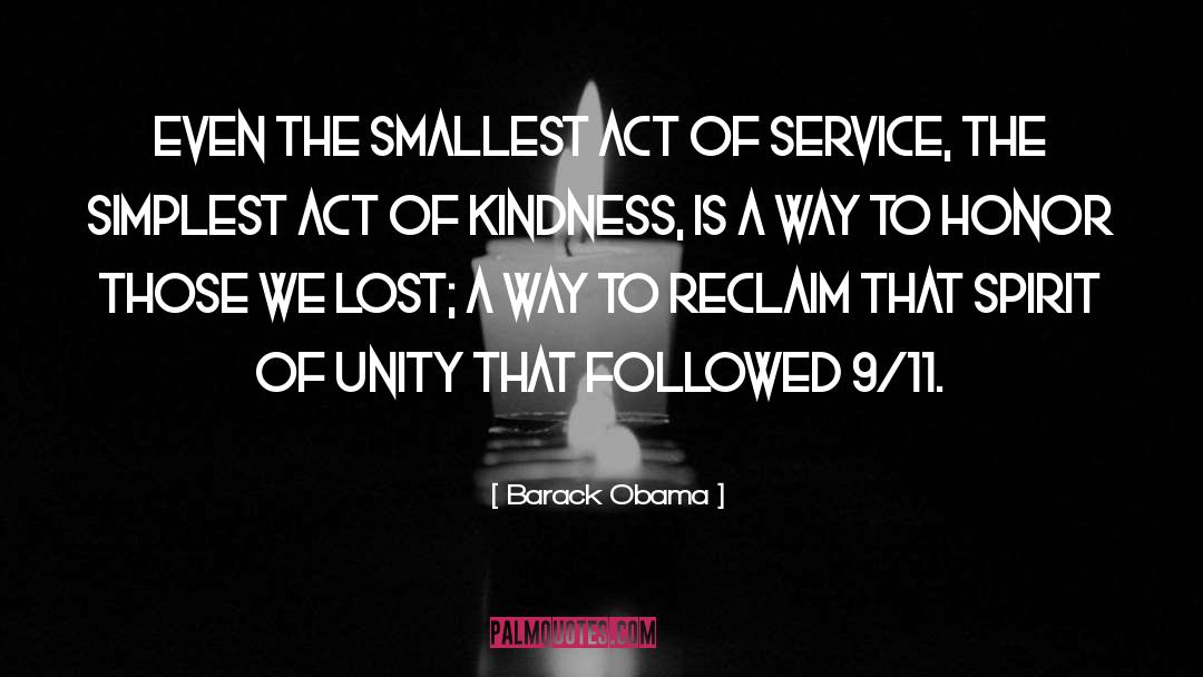 Act Of Kindness quotes by Barack Obama