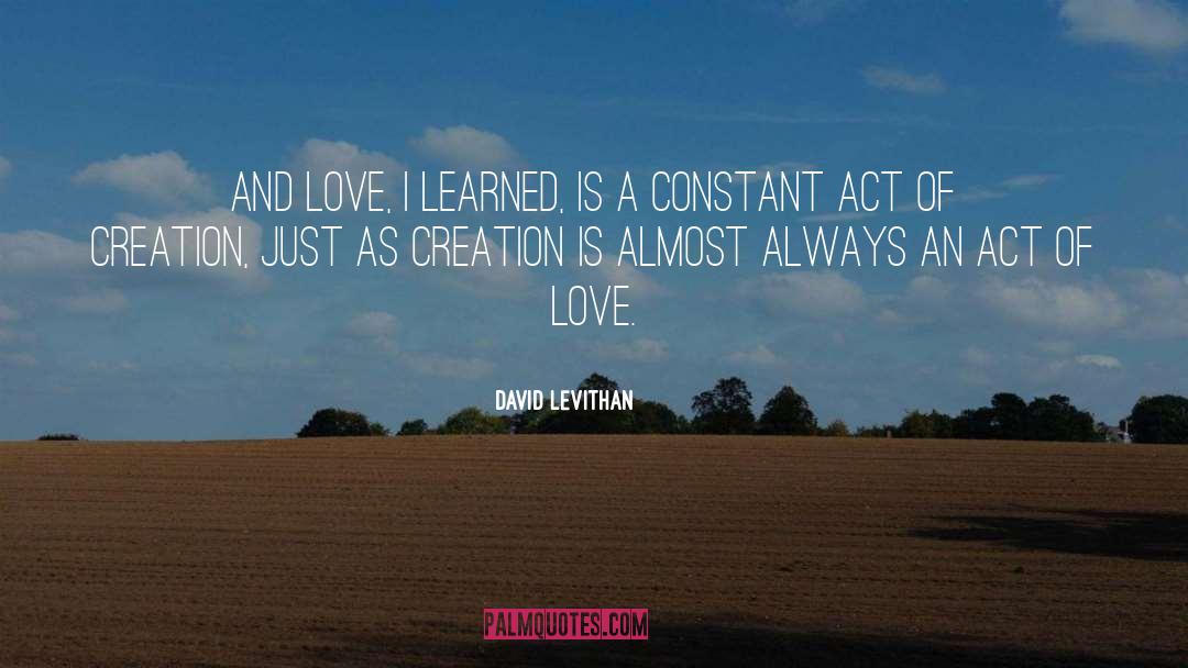 Act Of Love quotes by David Levithan