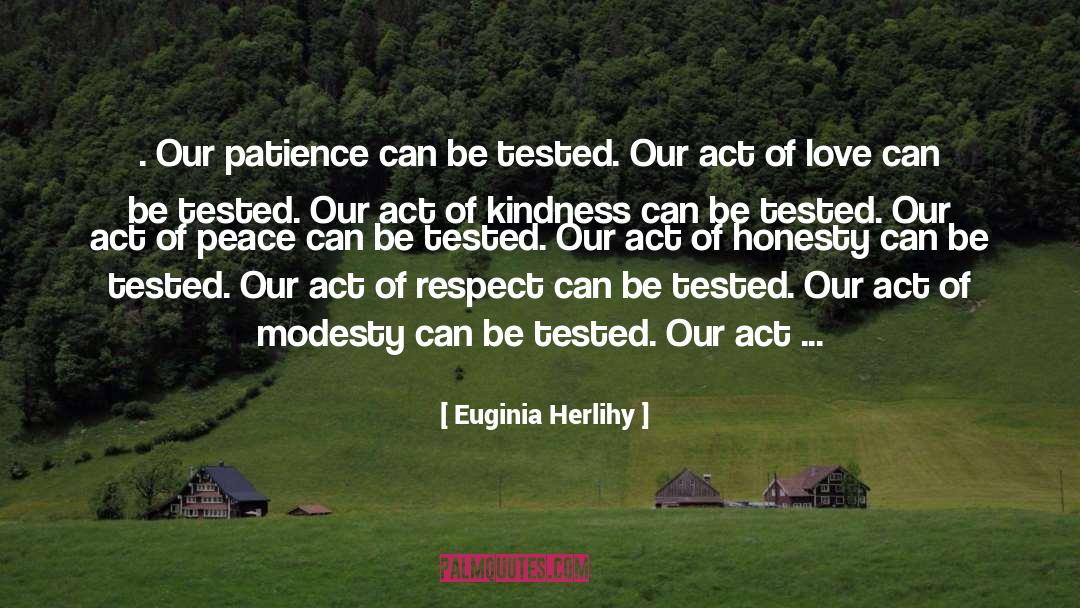 Act Of Love quotes by Euginia Herlihy