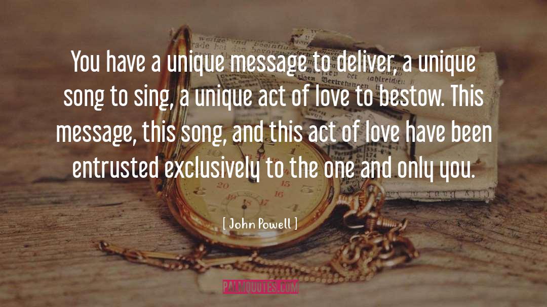 Act Of Love quotes by John Powell