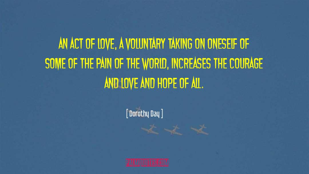 Act Of Love quotes by Dorothy Day