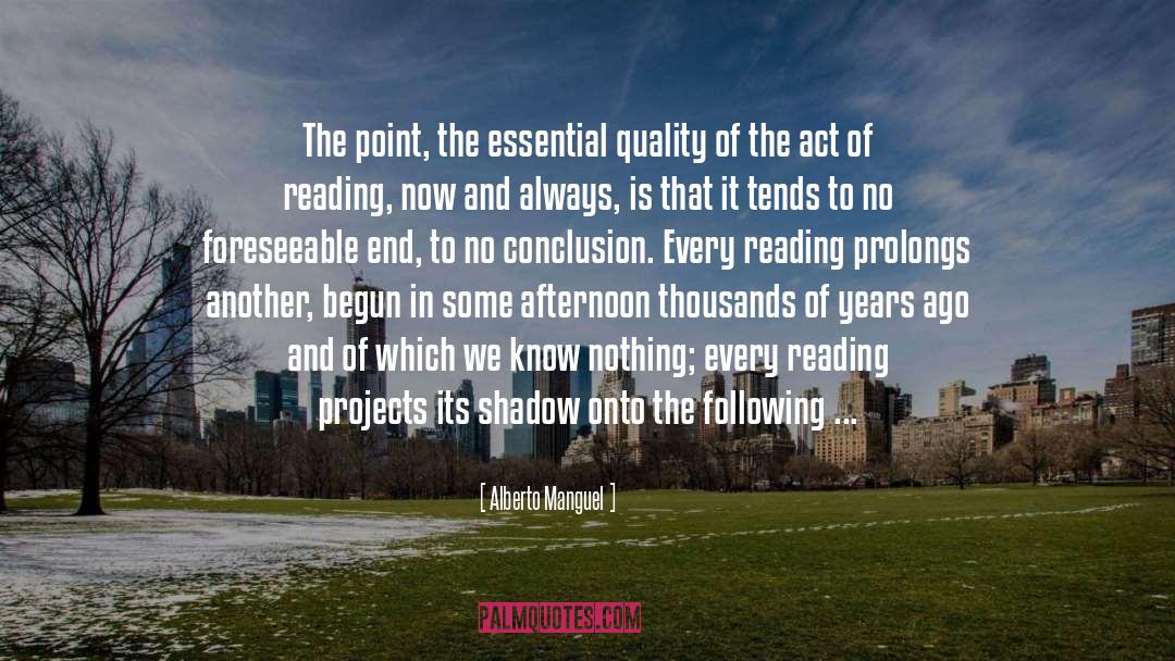 Act Of Reading quotes by Alberto Manguel