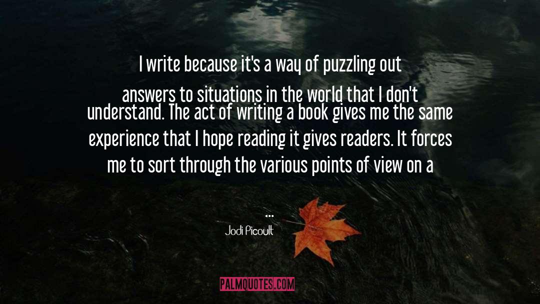 Act Of Writing quotes by Jodi Picoult
