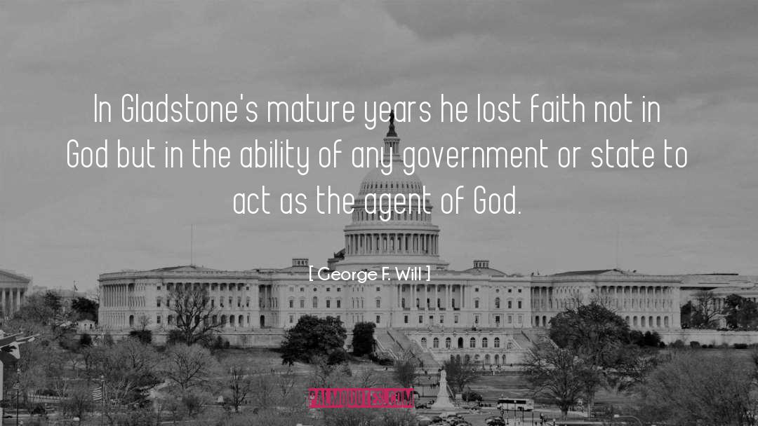 Act quotes by George F. Will