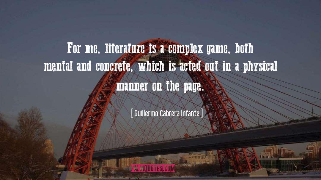 Acted Out quotes by Guillermo Cabrera Infante