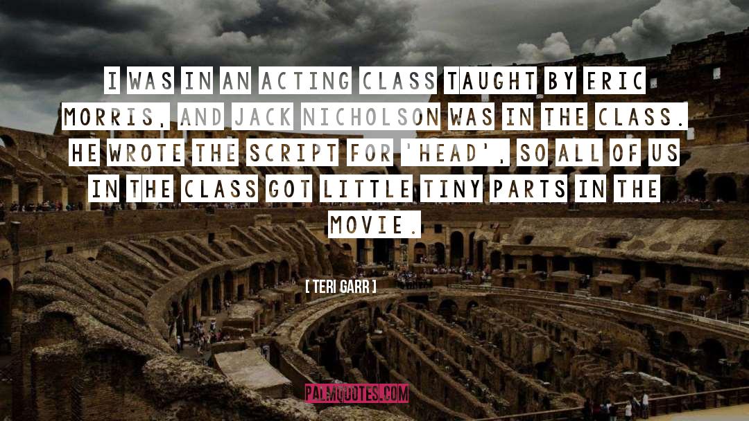 Acting Classes quotes by Teri Garr