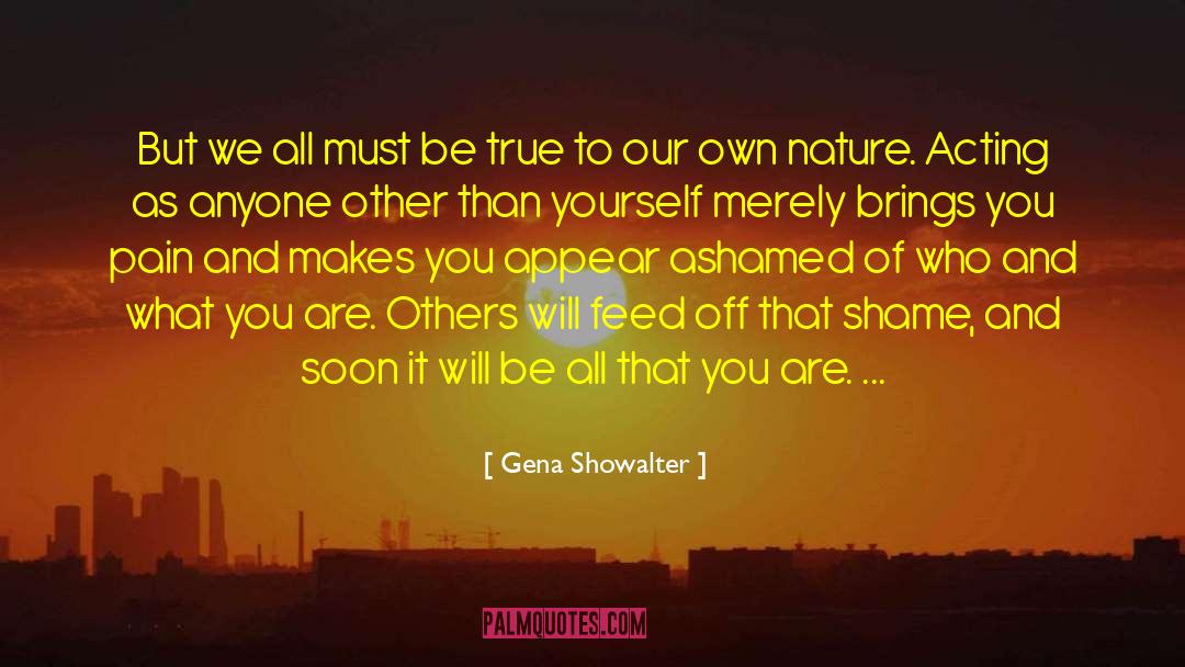 Acting Inspiration quotes by Gena Showalter