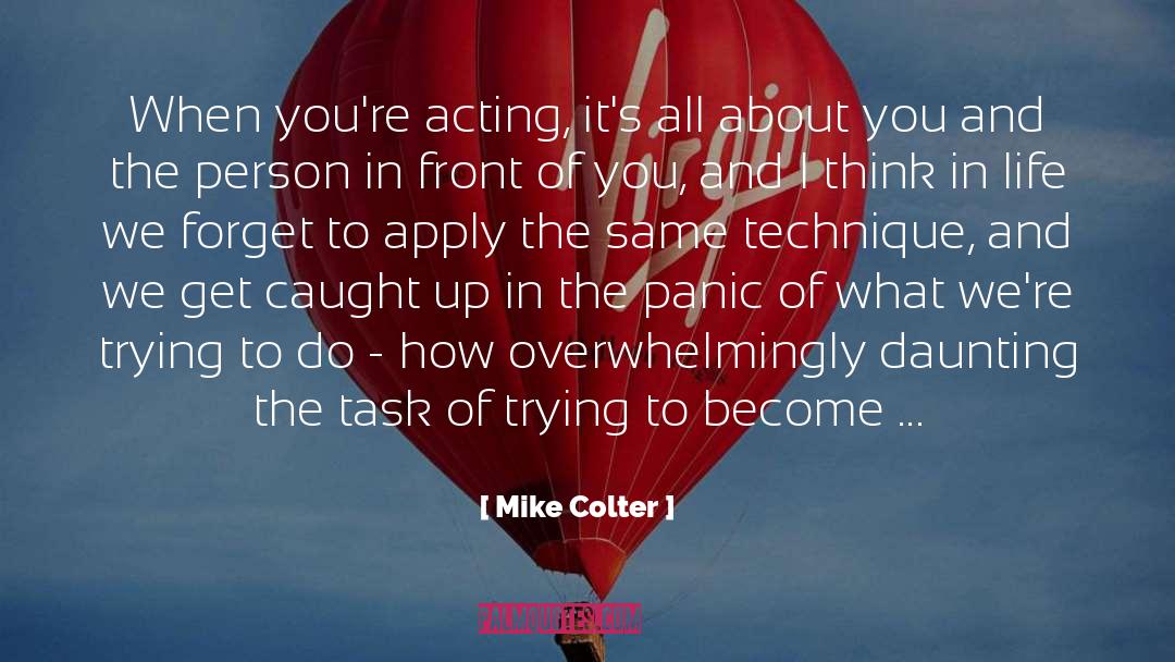 Acting Life Actress quotes by Mike Colter